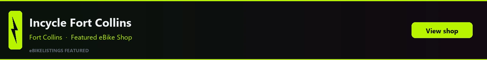 Featured local eBike shop banner: Incycle Fort Collins South